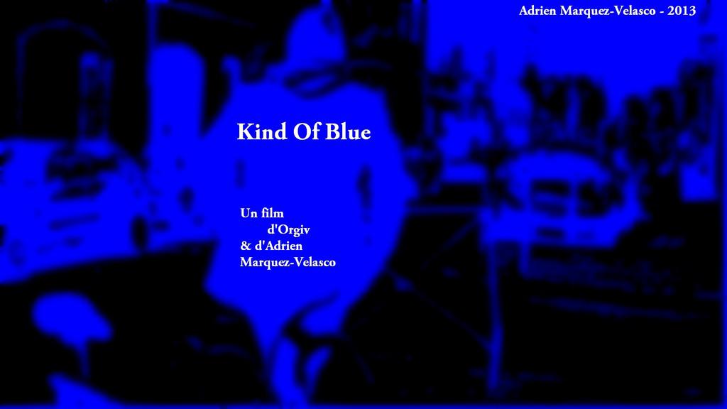 Kind of Blue Kind of Blue