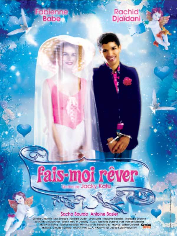 Fais-moi rêver Fais-moi rêver