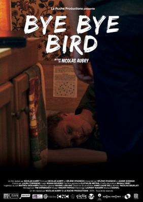 Bye Bye Bird Bye Bye Bird