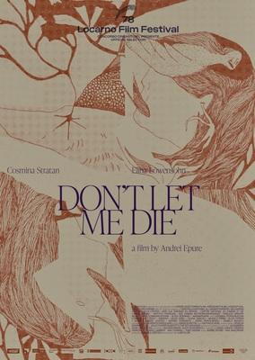 Don&rsquo;t Let Me Die