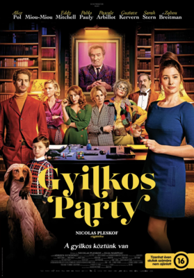 Murder Party - Hungary Murder Party - Hungary