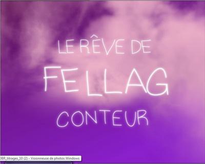 Fellag's Dream Fellag's Dream