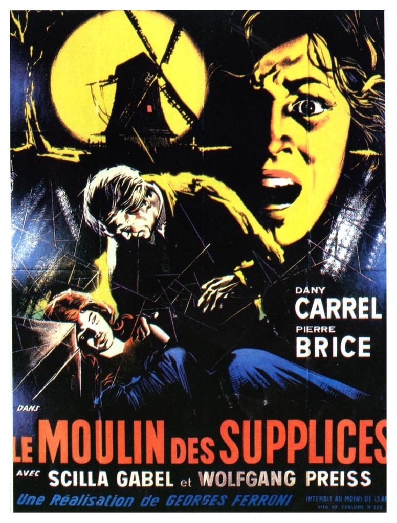 Le Moulin des supplices Le Moulin des supplices