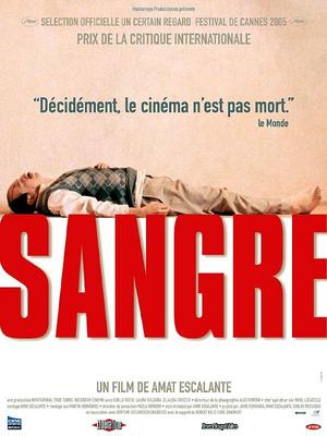 Sangre / 仮題:血 Sangre / 仮題:血