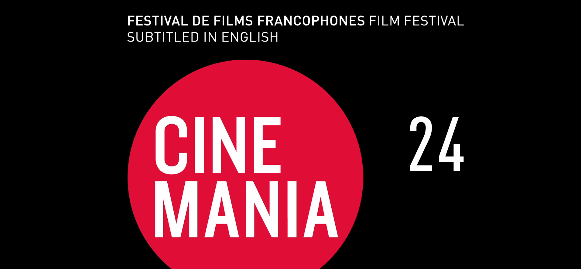 24th Cinemania Festival in Quebec 24th Cinemania Festival in Quebec