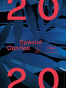 Cannes International Film Festival - 2020 Cannes International Film Festival - 2020