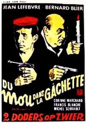 Du mou dans la gâchette - Poster Belgique Du mou dans la gâchette - Poster Belgique