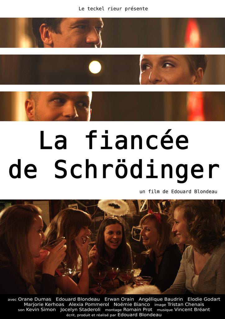 La Fiancée de Schrödinger La Fiancée de Schrödinger