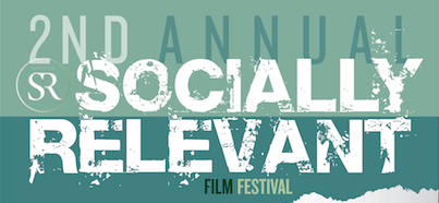 2nd edition of the Socially Relevant Festival in New York 2nd edition of the Socially Relevant Festival in New York