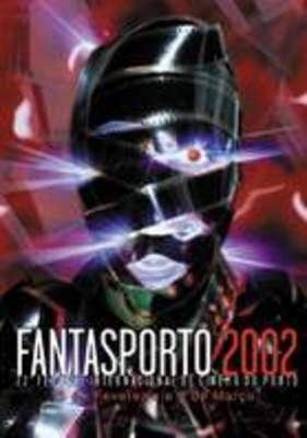 Festival Internacional de Cine de Porto (Fantasporto) - 2002 Festival Internacional de Cine de Porto (Fantasporto) - 2002