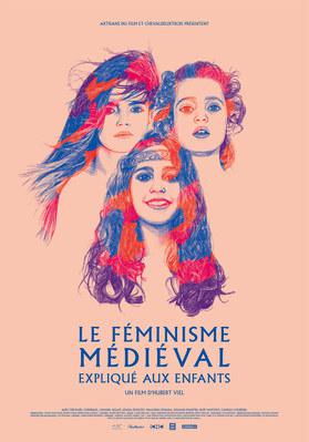 Le Féminisme médiéval expliqué aux enfants Le Féminisme médiéval expliqué aux enfants