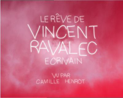 Le Rêve de Vincent Ravalec Le Rêve de Vincent Ravalec