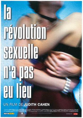 La Révolution sexuelle n'a pas eu lieu La Révolution sexuelle n'a pas eu lieu