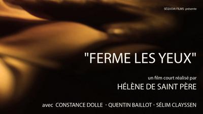 Ferme les yeux Ferme les yeux