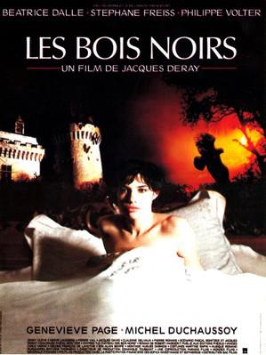 Les Bois noirs Les Bois noirs