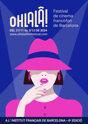 OHLALÀ! Festival de cinéma francophone de Barcelone 