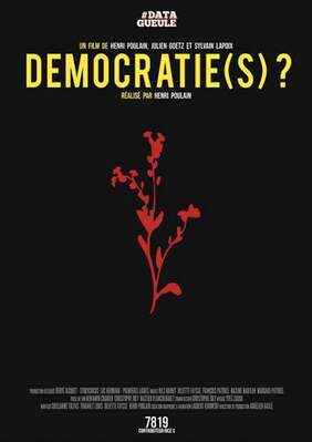 Démocratie(s)? Démocratie(s)?