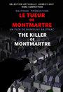 Le Tueur de Montmartre Le Tueur de Montmartre