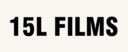 15L Films