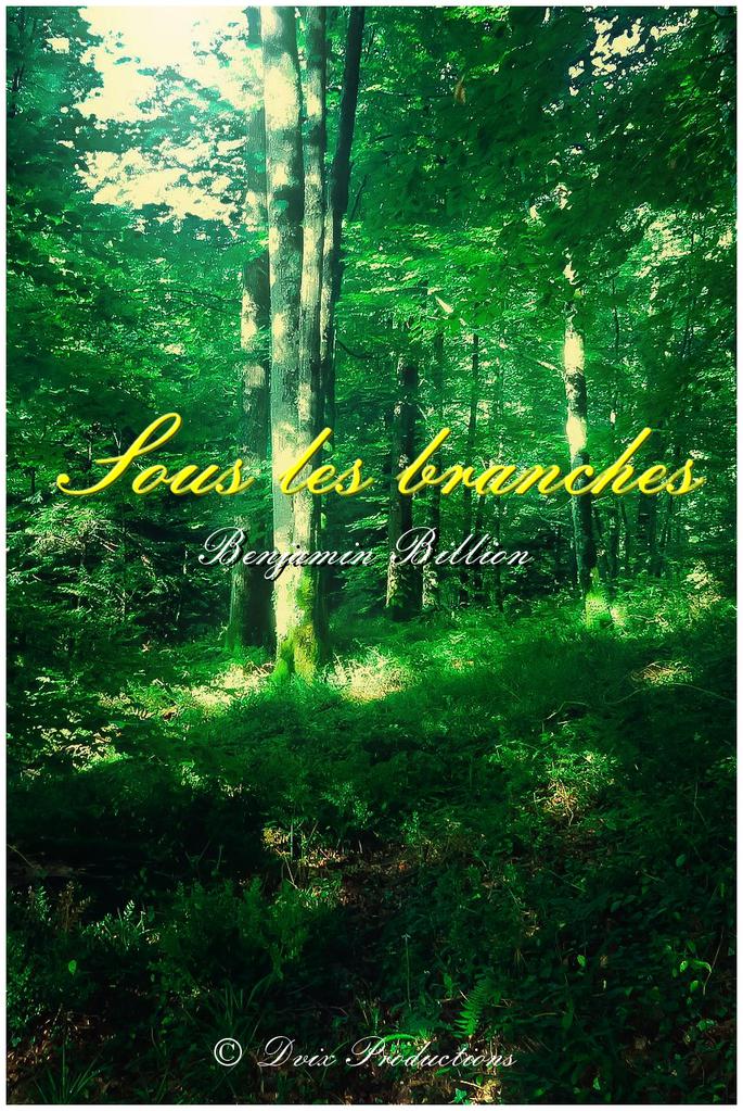 Sous les branches Sous les branches