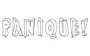 Panique ! Panique !