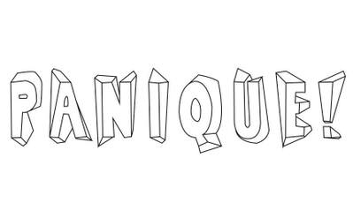 Panique ! Panique !