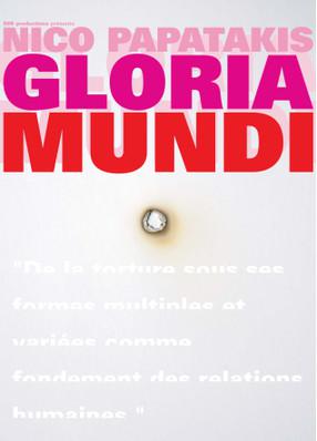 Gloria Mundi / 仮題:この世の栄華 Gloria Mundi / 仮題:この世の栄華