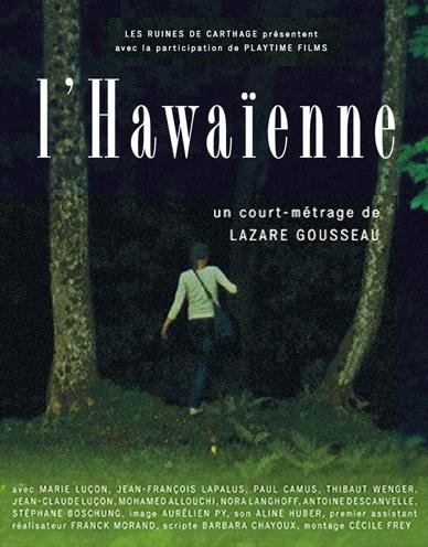 L'Hawaïenne L'Hawaïenne