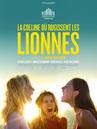 La Colline où rugissent les lionnes La Colline où rugissent les lionnes