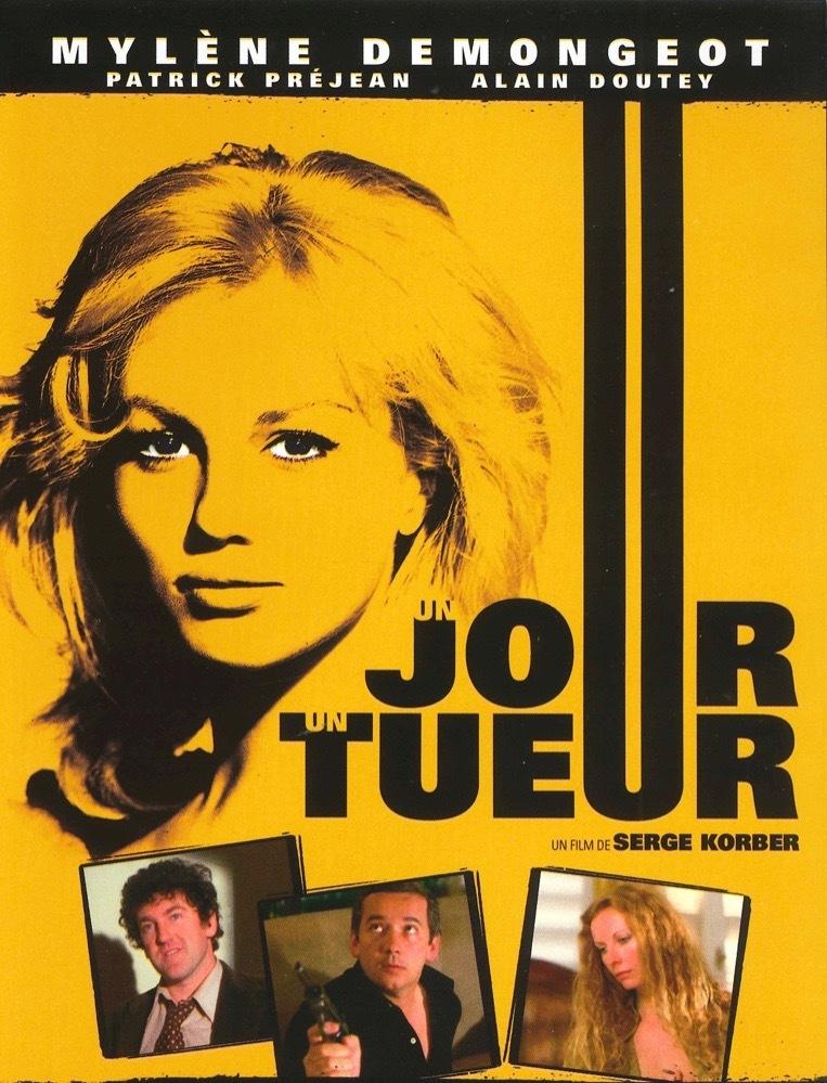 Un jour, un tueur Un jour, un tueur