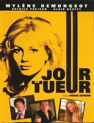 Un jour, un tueur Un jour, un tueur