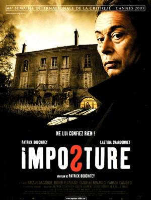 Imposture / 仮題:ペテン Imposture / 仮題:ペテン