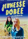 Jeunesse dorée Jeunesse dorée