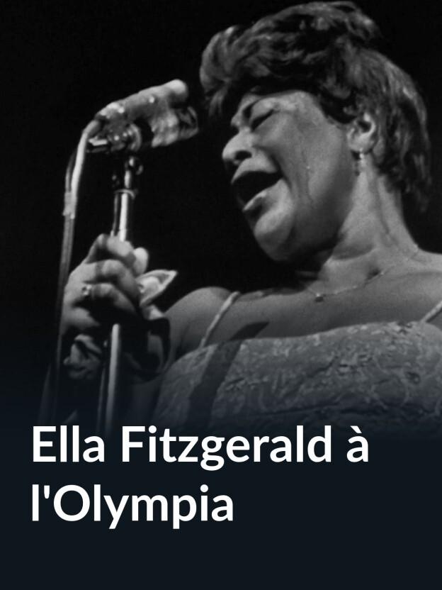 Ella Fitzgerald at the Olympia - &copy; Ella Fitzgerald, INA