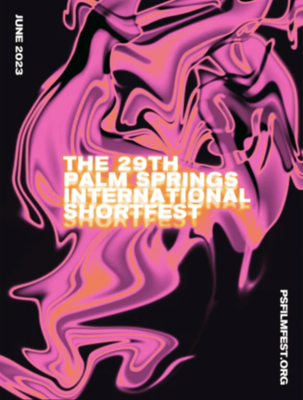 Festival Internacional de Cortometrajes de Palm Springs Festival Internacional de Cortometrajes de Palm Springs