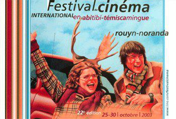 Festival du cinéma international en Abitibi-Témiscamingue (Rouyn-Noranda) Festival du cinéma international en Abitibi-Témiscamingue (Rouyn-Noranda)