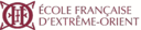&Eacute;cole Fran&ccedil;aise d&rsquo;Extr&ecirc;me-Orient (EFEO)