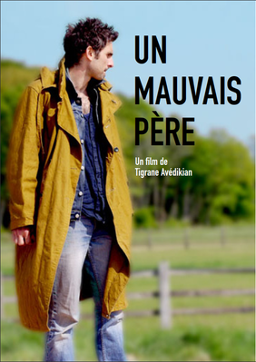 Un mauvais père Un mauvais père