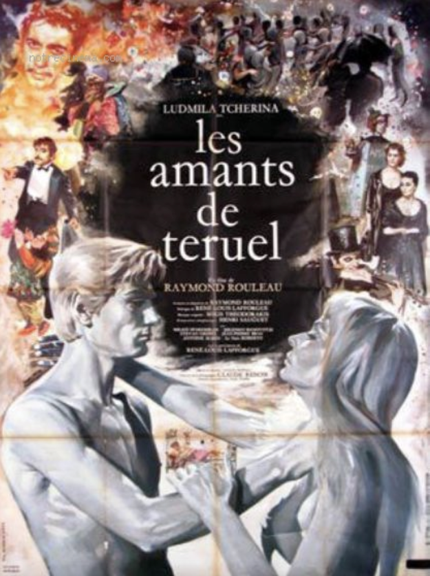 Les Amants de Teruel Les Amants de Teruel