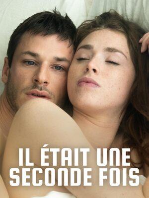 Il était une seconde fois - © Unité Il était une seconde fois - © Unité