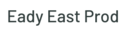 Eady East Prod