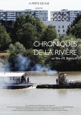 Chroniques de la rivière Chroniques de la rivière