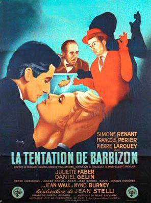 La Tentation de Barbizon La Tentation de Barbizon