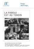 La Parole est au témoin La Parole est au témoin