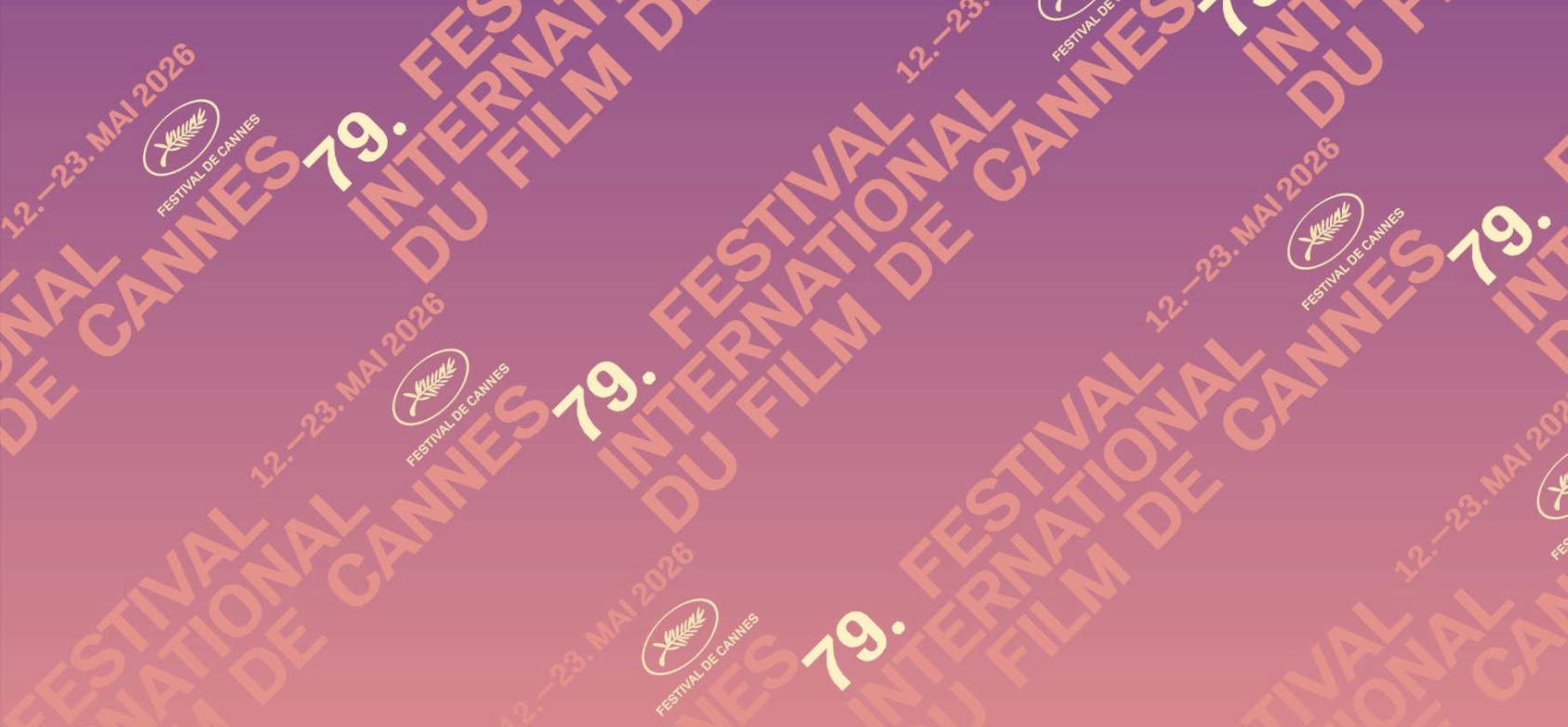 Tous les films fran&ccedil;ais en s&eacute;lection officielle du 79e Festival de Cannes et dans les sections parall&egrave;les