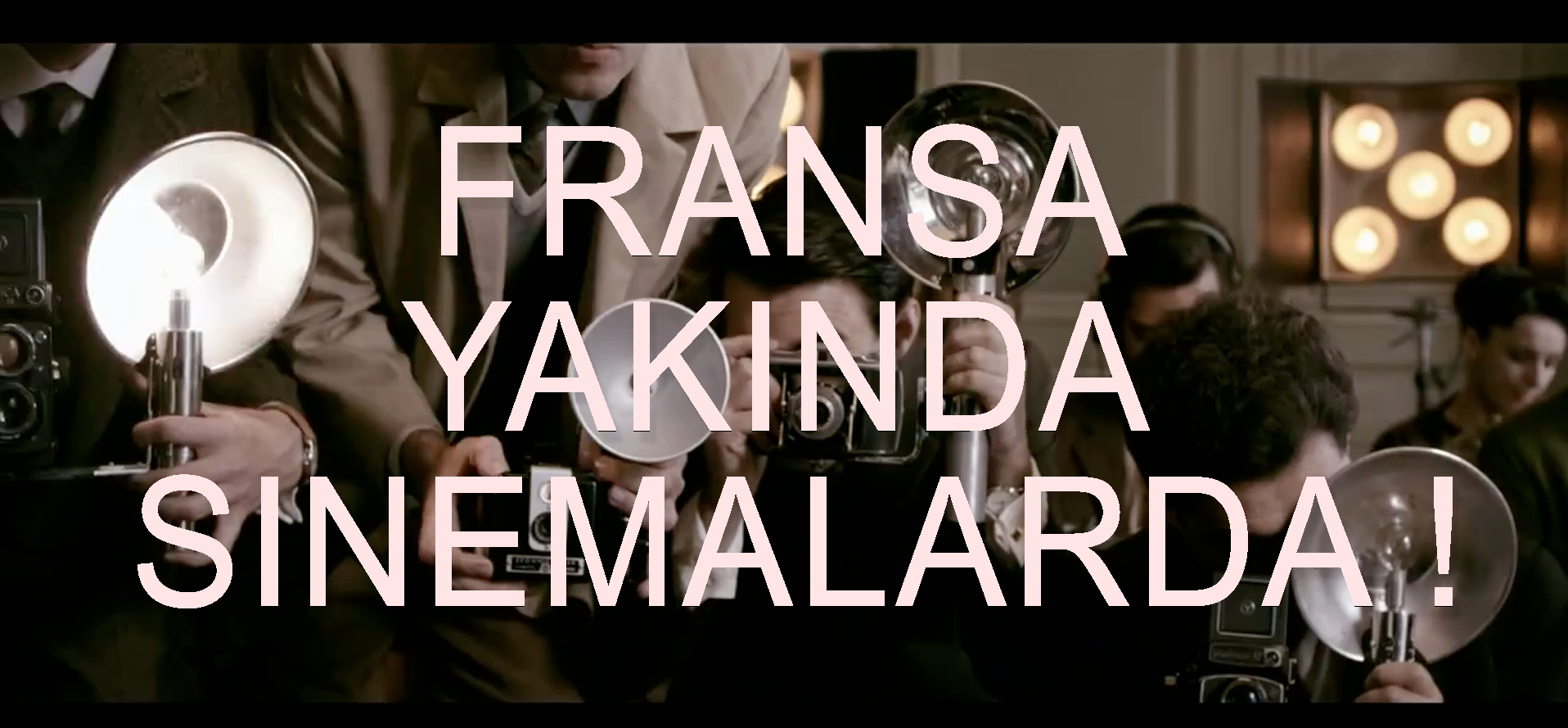 Teaser: French Cinema in Turkey