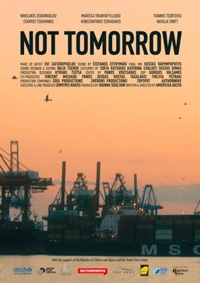 Not Tomorrow Not Tomorrow