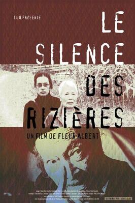 Le Silence des rizi&egrave;res