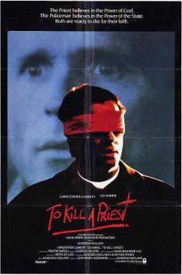 To Kill a Priest To Kill a Priest