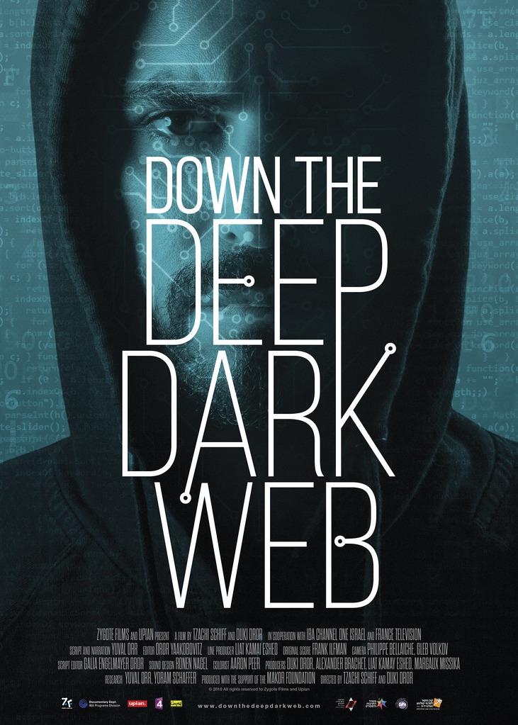 Down the Deep, Dark Web (Darknet, l'autre réseau) Down the Deep, Dark Web (Darknet, l'autre réseau)
